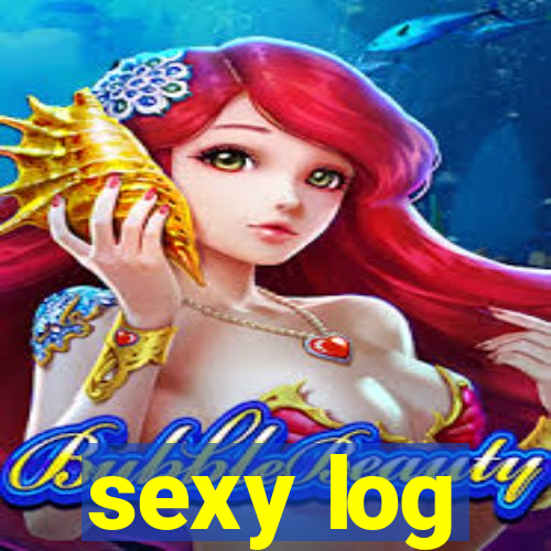 sexy log